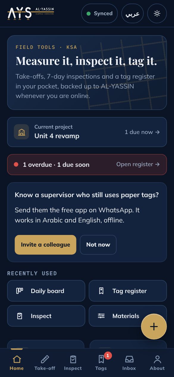 Field app home screen with current project and tags due